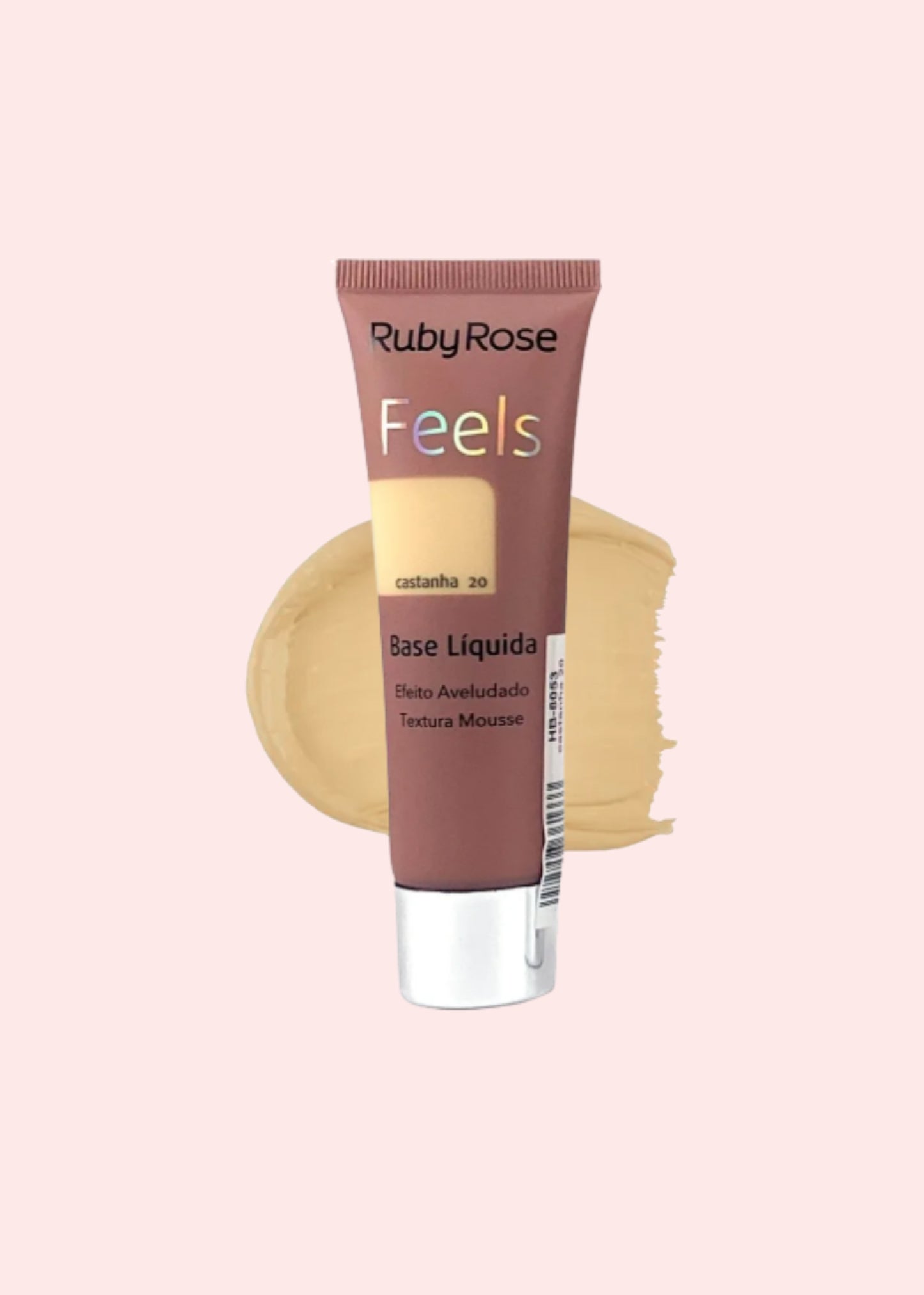 RUBY ROSE BASE LIQUIDA FEELS #20 HB- 8053